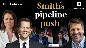 Smith's pipeline politics and Carney's declining approval ratings