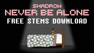 Never Be Alone (FNAF4 Song) - [FREE STEMS] - Shadrow