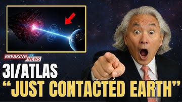 3I/ATLAS Just Sent a Galactic Invitation — Are We the Chosen Ones or the Experiment? | Michio Kaku