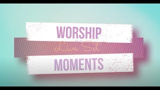 Video thumbnail of "Worship moments(live) - Season 3 - Full"