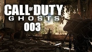 CALL OF DUTY: GHOSTS #003  Die Todesliste der Föderation [HD+] | Let's Play Call of Duty: Ghosts