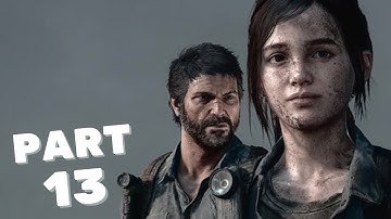 THE LAST OF US PART 1 PS5 Gameplay Walkthrough PART 13 - ESCAPE THE CITY (FULL GAME)