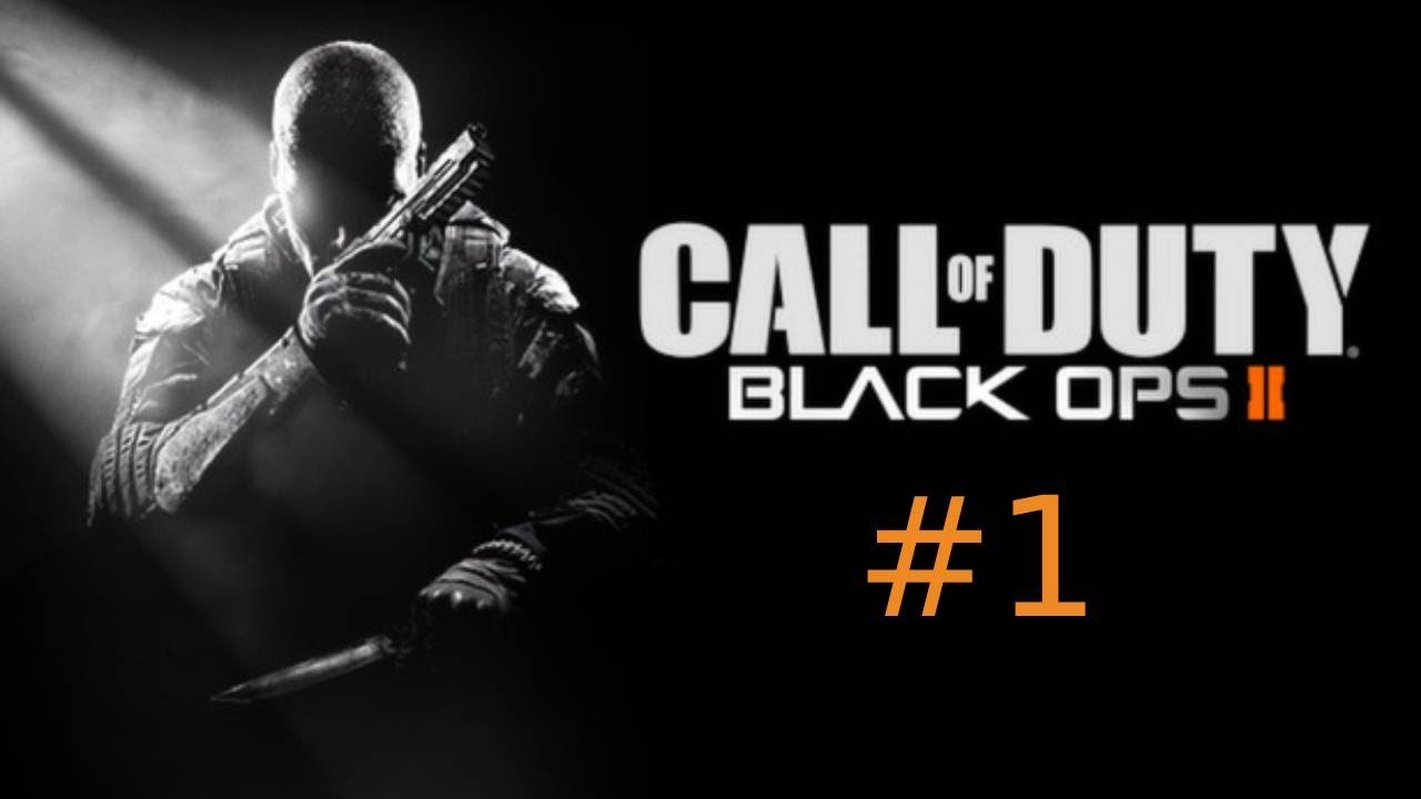 Call Of Duty: Black Ops II (COD Marathon) - Part 1