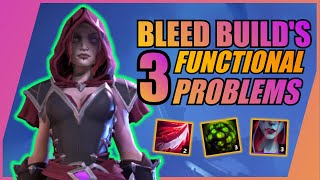 3 REASONS WHY BLEED BUILD STRUGGLES | Fellowship Mara