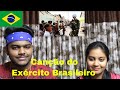INDIANS REACT TO BRAZILIAN ARMY SONG