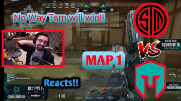 Shroud Reacts to TSM  Vs IMT !! MAP 1   loser out match