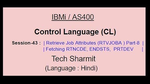 Retrieve Job Attributes (RTVJOBA) Part-8 | rtvjoba command in cl program    RTNCDE | ENDSTS | PRTDEV