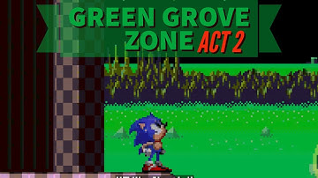 (Classic Sonic Simulator) Green Grove, Act 2 [OLD]
