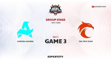 Aurora vs TNC Pro Team GAME 3 MPL PH S16 | TNC VS RORA ESPORTSTV