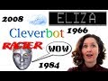 Mum Chats with ELIZA (1966), Racter (1984) and Cleverbot (2008)