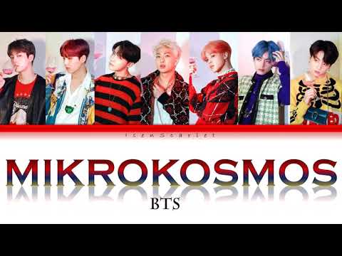 BTS MIKROKOSMOS (소우주) [Han-Rom-Eng] Color Coded Lyrics