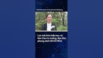 Lan tỏa tinh thần học và làm theo tư tưởng, đạo đức, phong cách Hồ Chí Minh