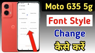 Moto g35 5g font style change | How to change font style in Moto g35,Moto g35 me font kaise badle screenshot 4