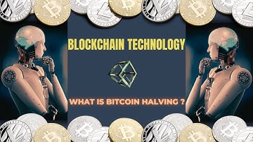 What is Bitcoin halving ? Understanding Bitcoin halving a simple guide.