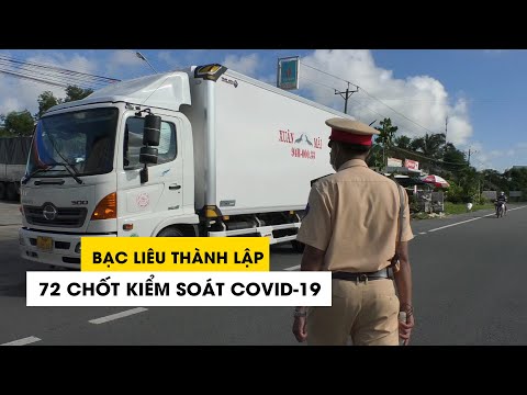 Video Bạc Liêu lập 72 chốt kiểm soát sau khi phát hiện ca... - youtube