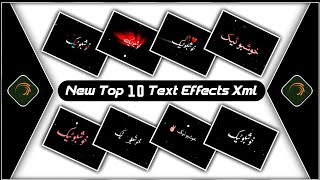Top 10 Urdu Text Animation Presets🥀New Text Effect Alightmotion Xml|Text Effect Preset🌹Khushboo Tech