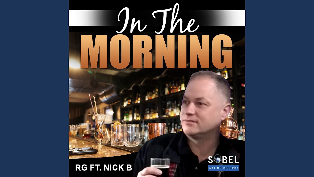 In the Morning (feat. Nick B) (Radio Edit)