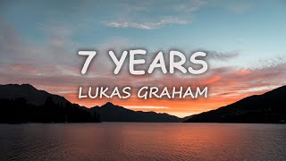 Lukas Graham  7 Years (Lyrics)