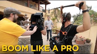 How To Be A Boom Operator