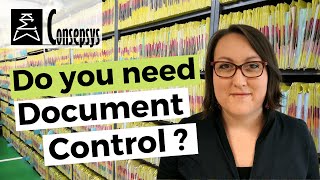 Do you need Document Control? – Consepsys Expert Explanation (Expert Series)