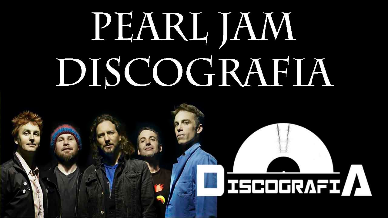 Pearl Jam Discography Download ? YouTube