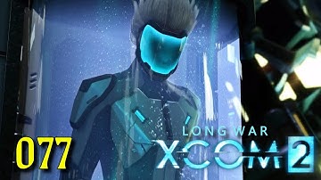 XCOM 2: LONG WAR 2 • Финал (1/2) • 077