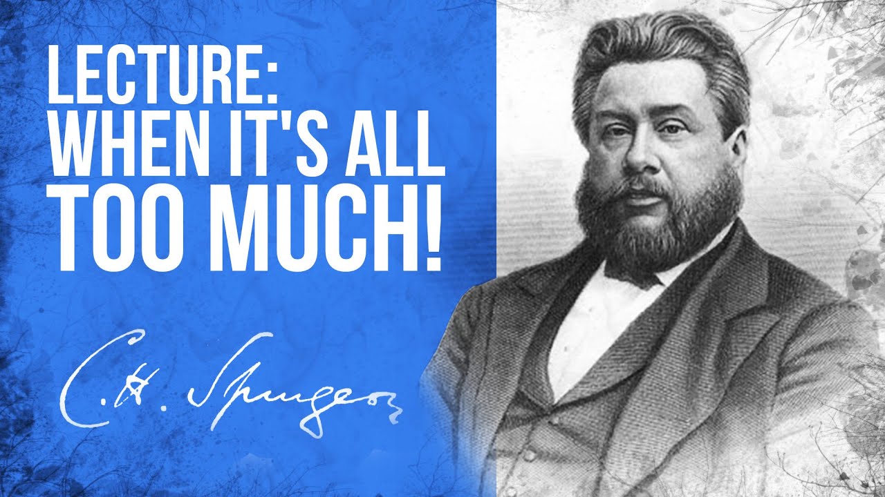 Lecture: The Minister's Fainting Fits - Charles Spurgeon