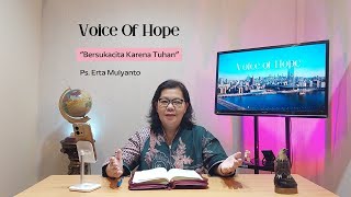 VOICE OF HOPE #37 BERSUKACITA KARENA TUHAN // Pdt.Erta Mulyanto, S.Th.