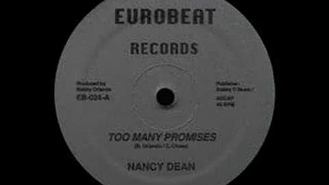 Nancy Dean - Too Many Promises