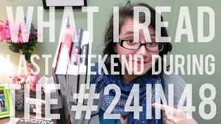 What I Read Last Weekend #24in48