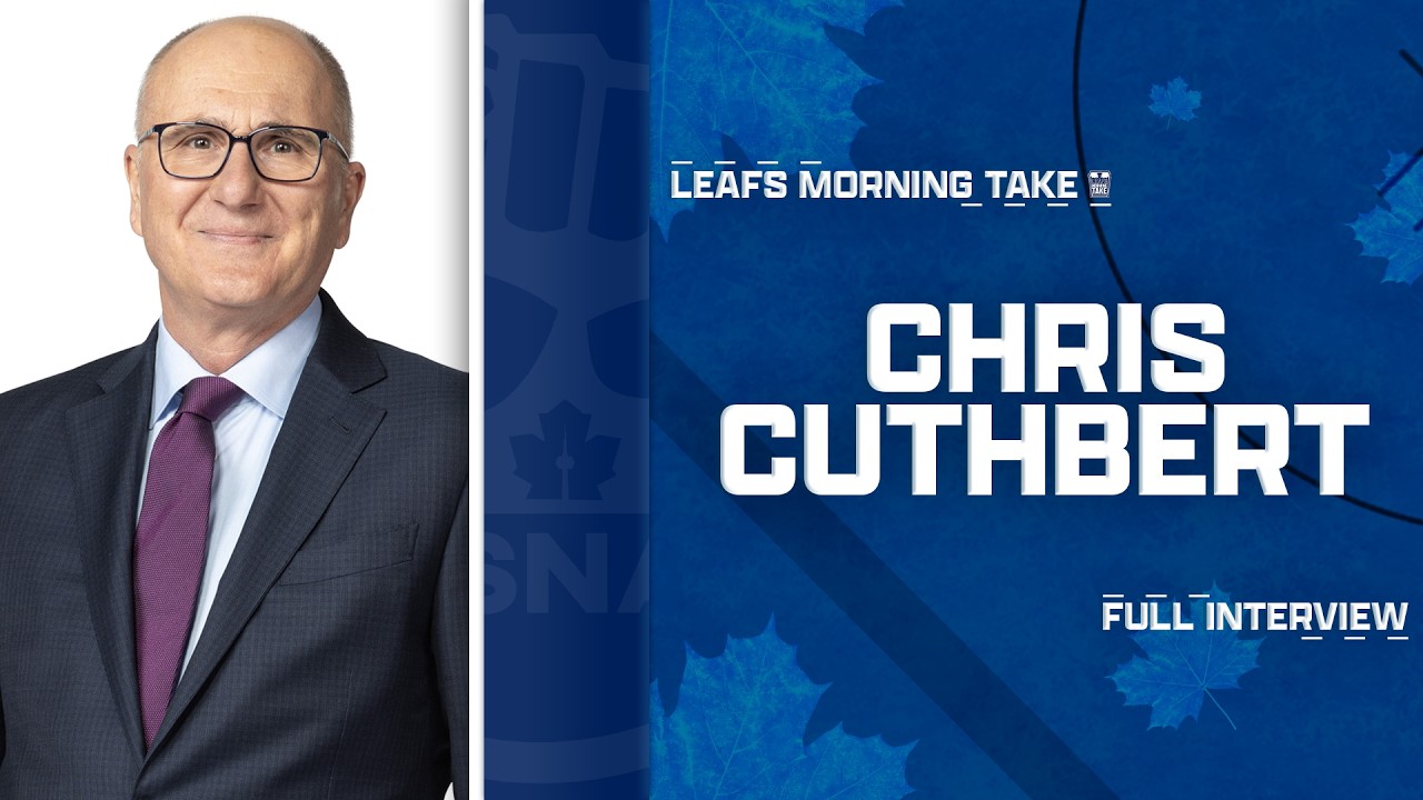 Chris Cuthbert CALMS THE PANIC Around the Leafs