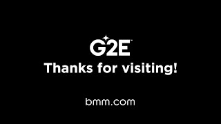 BMM Innovation Group's G2E 2024 Recap