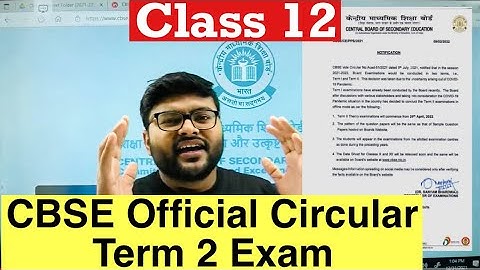 CBSE Official Circular Class 12 I Term 2 Exam Official Circular Class 12 I Date Sheet I Ashish Sir