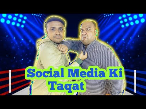 SOCIAL MEDIA KI TAQAT
