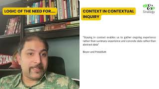 Why is context important in contextual inquiry?
