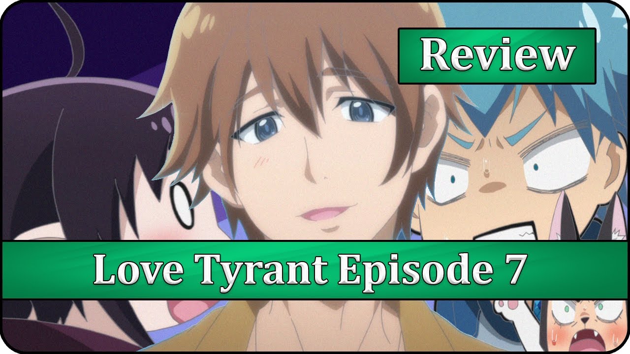 Guri's New Boyfriend Love Tyrant (Renai Boukun) Episode 7 Anime
