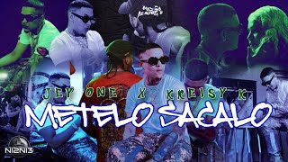 Jey One ❌ Kreizy K - Metelo Sacalo (Video Oficial) @mapanegromusiic