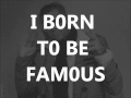 Keen'V - Born 2 be famous [PAROLES]