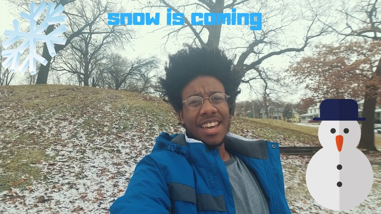 Snow Is on the way..... - YouTube