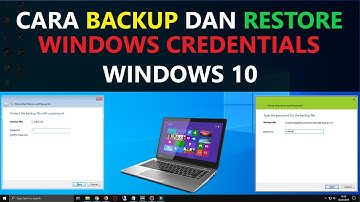 ✔ Cara Backup dan Restore Windows Credentials di Windows 10 [HD]