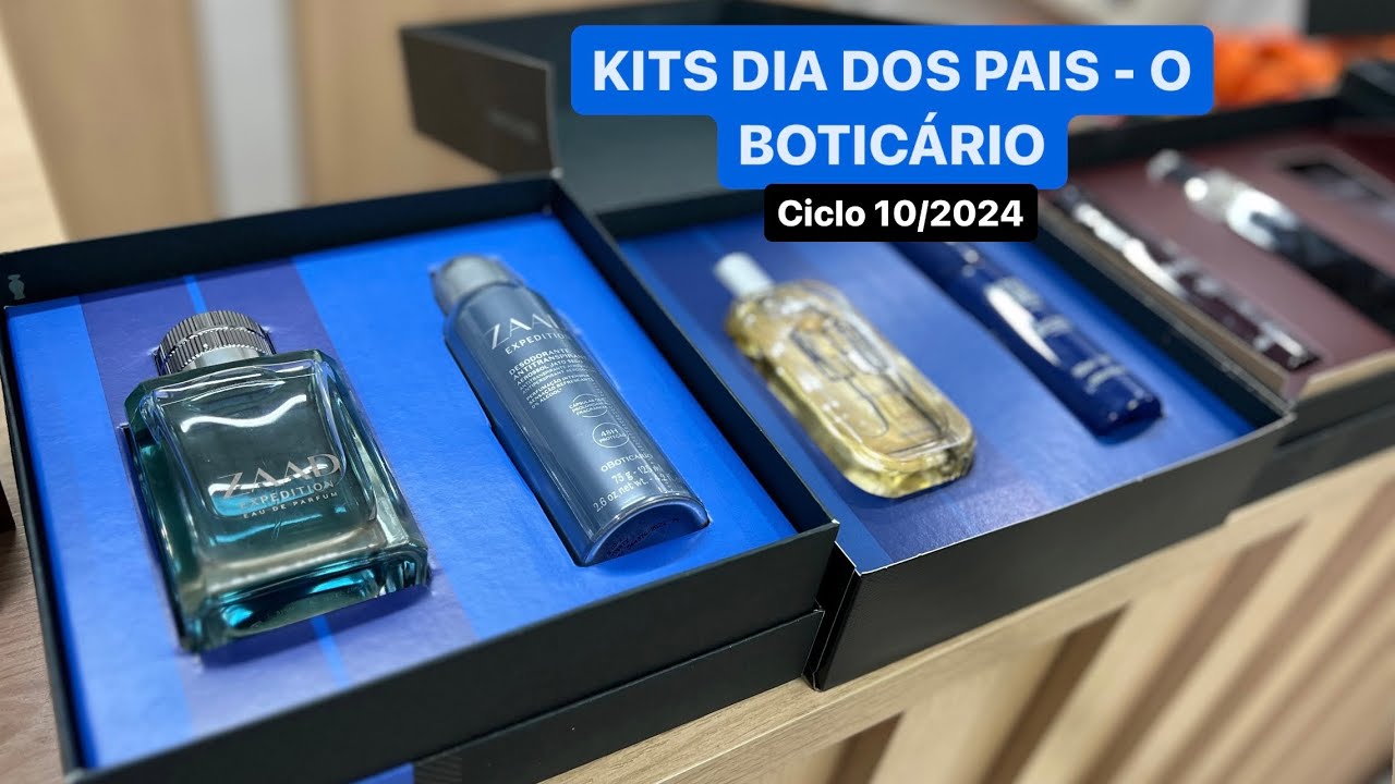 Kits Dia dos Pais - O Boticário - Ciclo 10/2024 - YouTube