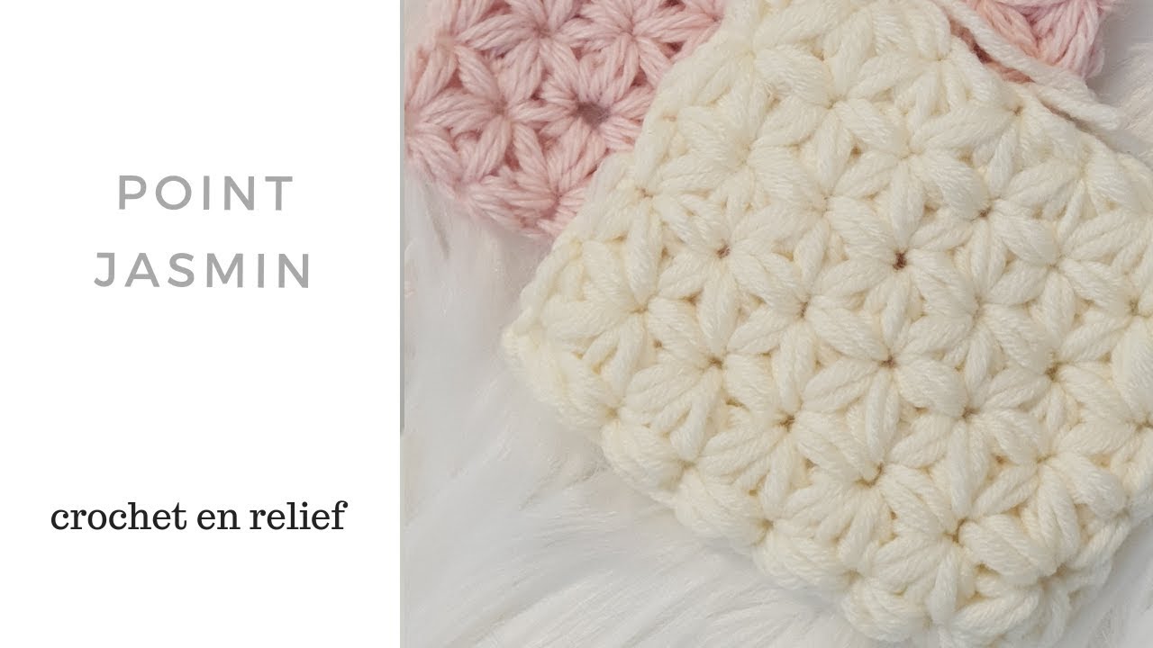 Point crochet en relief - point jasmin