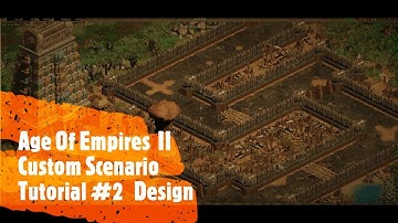 Age Of Empires 2 - Custom Scenario - Tutorial #2 - Map Designing