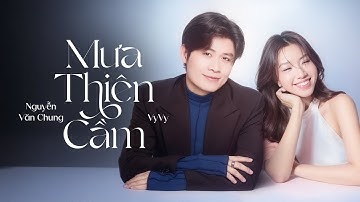 MƯA THIÊN CẦM - VY VY x NGUYỄN VĂN CHUNG | Official Lyrics Video