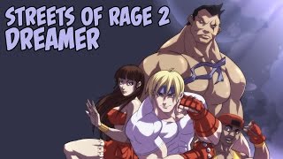 Dreamer - Streets of Rage 2 OST (BGM Best Game Music 02)