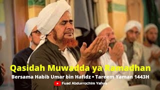 Qasidah perpisahan ramadhan full lirik ••• bersama Habib Umar bin Hafidz ••• Muwadda ya Ramadhan