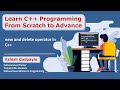 #11 new and delete operator in C++ | memory management operators in C++ | By Ashish Gadpayle
