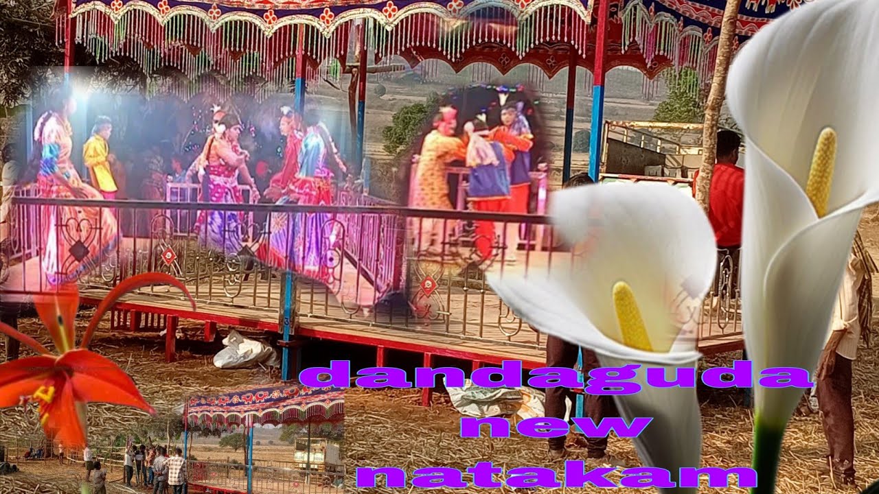 Traibal jivana cultur oriya natakam dandaguda kandrum lokall