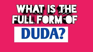 DUDA FULL FORM PART (1253)// WHAT IS THE FULL FORM OF DUDA //FULL FORM OF DUDA//