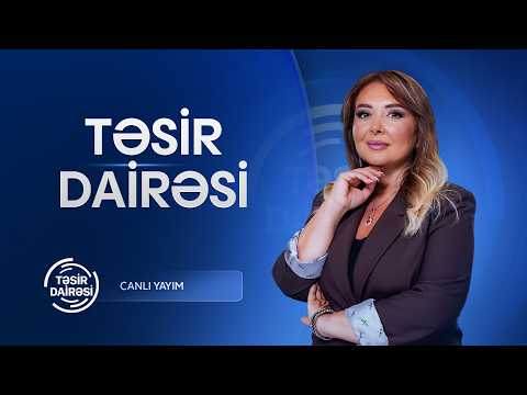 Təsir Dairəsi - 06.10.2026 (CANLI)